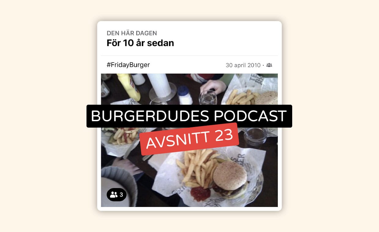 Burgerdudes Podcast avsnitt tjugotre